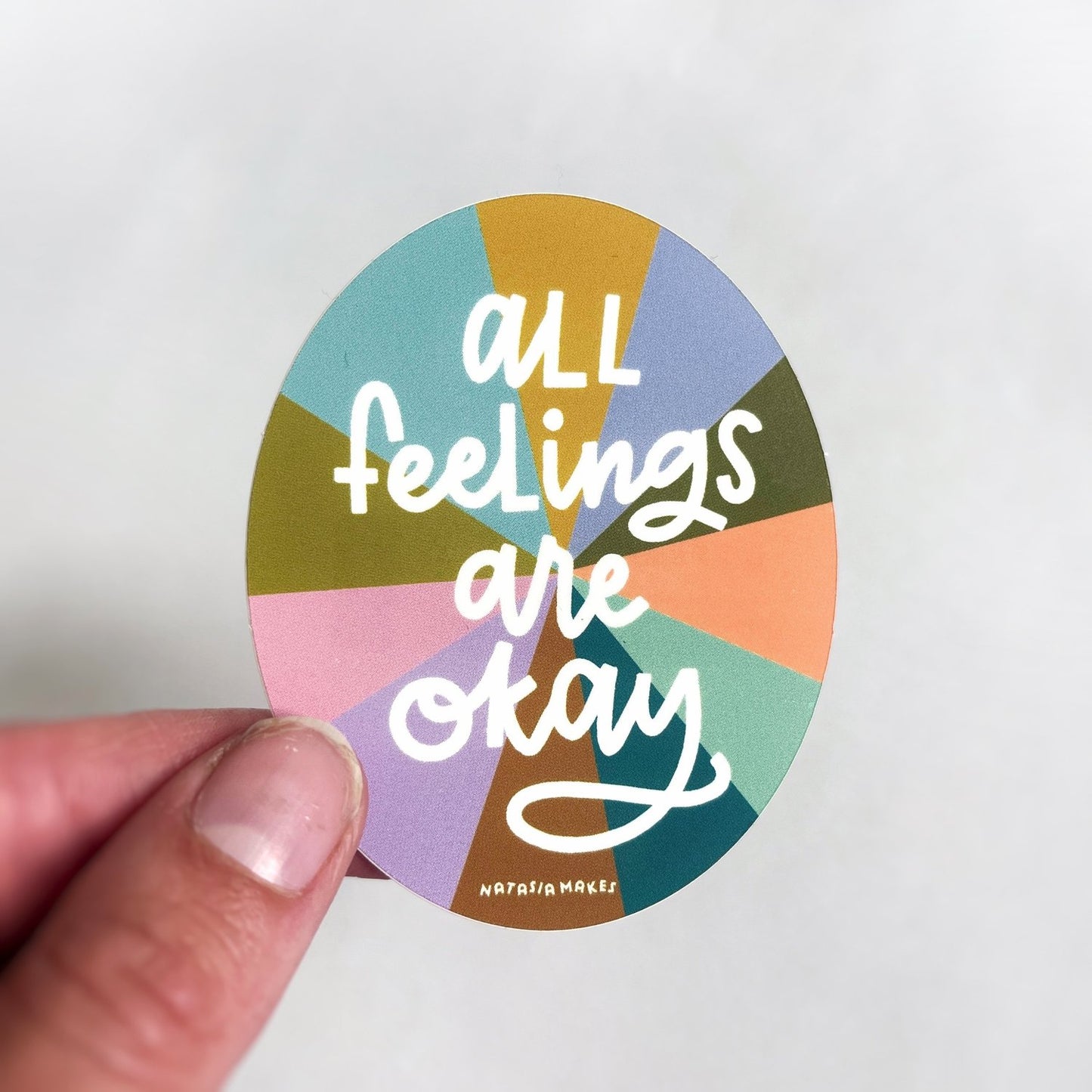 All Feelings Are Okay Sticker | Self-Care & Motivational