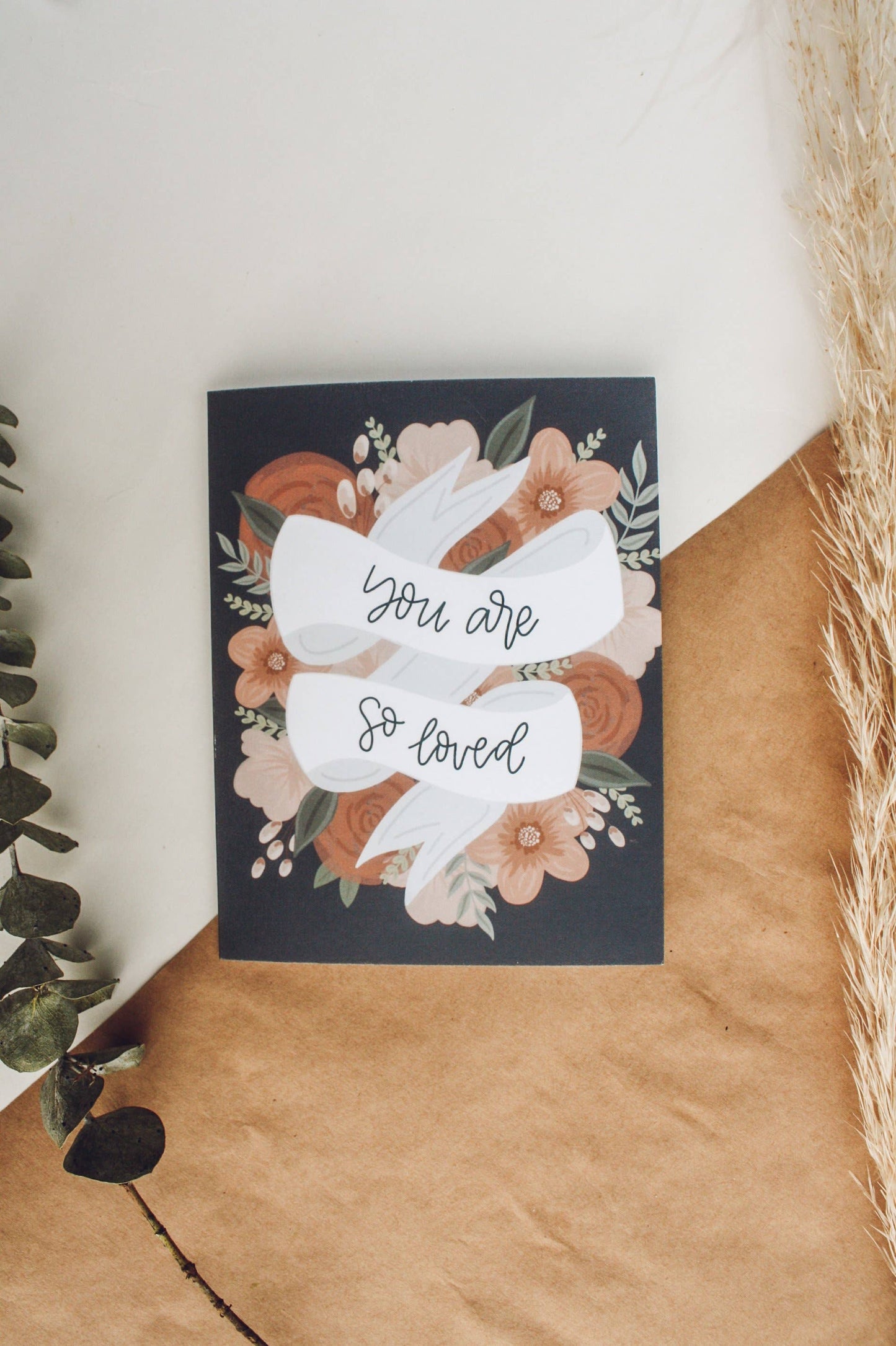 “You are So Loved” Floral Greeting Card