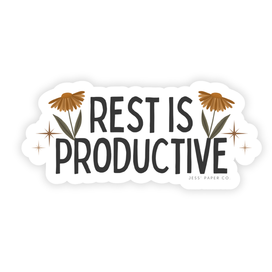 "Rest is Productive" Sticker